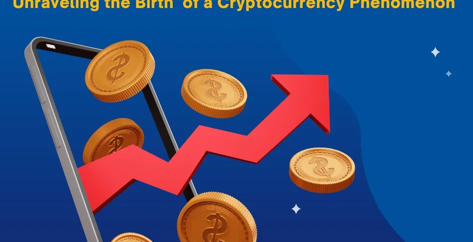 The Meme Coin Revolution: Unraveling the Birth of a Cryptocurrency Phenomenon